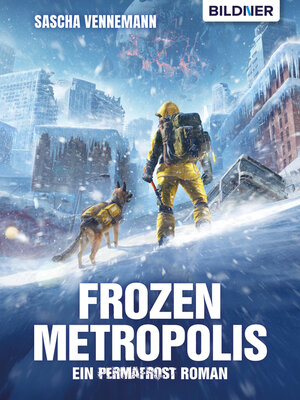 cover image of Frozen Metropolis